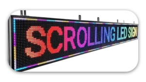Scrolling LED sign displaying the word 'SCROLLING' in bright colors.